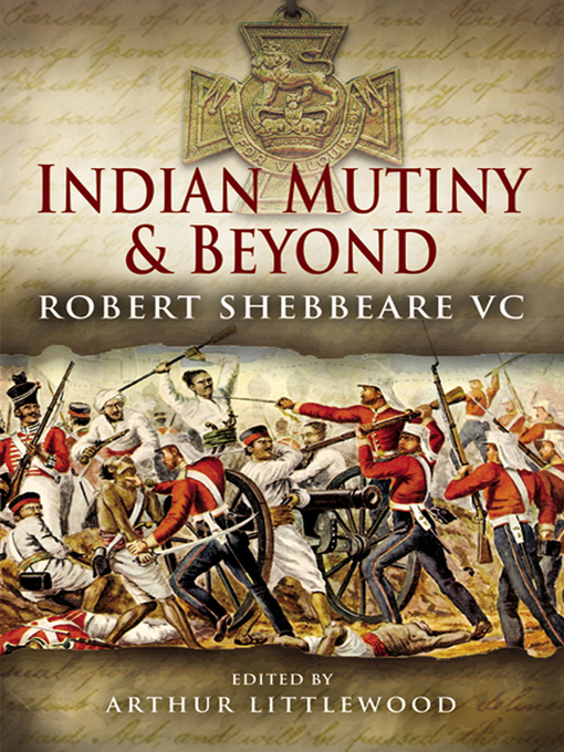 Title details for Indian Mutiny and Beyond by Arthur Littlewood - Available